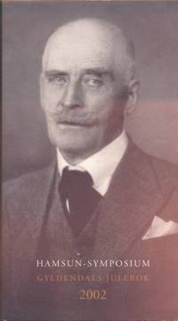 Hamsun-symposium. (Gyldendals Julebok 2002).…