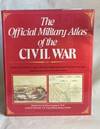 Official Military Atlas of the Civil War