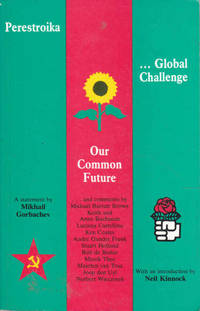 Perestroika: Global Challenge, Our Common Future