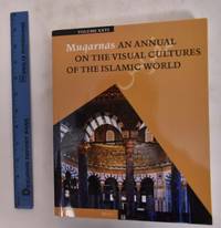 image of Muqarnas: An Annual On The Visual Cultures Of The Islamic World, Volume 26