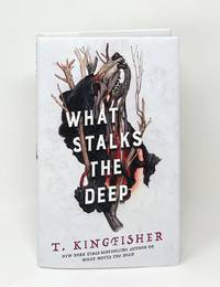 What Stalks the Deep SIGNED FIRST EDITION