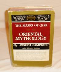 image of The Masks of God: Oriental Mythology