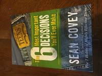 image of The 6 Most Important Decisions You'll Ever Make A Guide for Teens