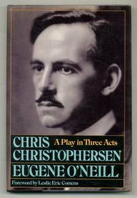 Chris Christophersen: A Play in Three Acts (Six Scenes)