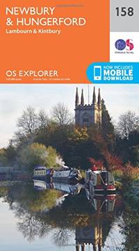 Newbury & Hungerford Map | Lambourn & Kintbury | Ordnance Survey | OS Explorer Map 158 |...