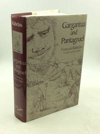 GARGANTUA AND PANTAGRUEL