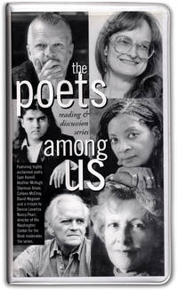 cover of The Poets Among Us: Reading and Discussion Series. Readings by Sherman, Sam Hamill, Colleen McElroy, Heather McHugh, David Wagoner and featuring A Tribute to Denise Levertov with Robert Creeley and others.