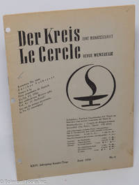 Der kreis/le cercle/the circle: eine monatsscrift/revue mensuelle/a monthly 24 jahrgang/année, #6, Juni, 1956