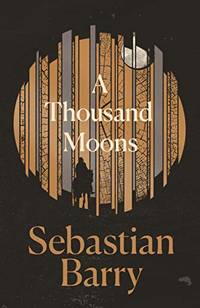 cover of A Thousand Moons: a novel