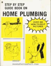 Step By Step Guide Book on Home Plumbing
