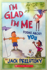 I'm Glad I'm Me: Poems About You