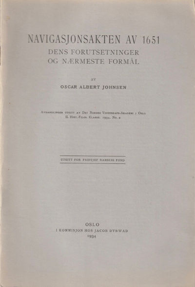 Navigasjonsakten av 1651. Dens forutsetninger og…