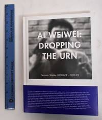 image of Ai Weiwei: Dropping the Urn