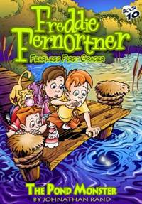 The Pond Monster (Freddie Fernortner Fearless First Grader, Book 10) by Johnathan Rand (2009-05-04)