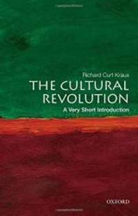 The Cultural Revolution: A Very Short Introduction