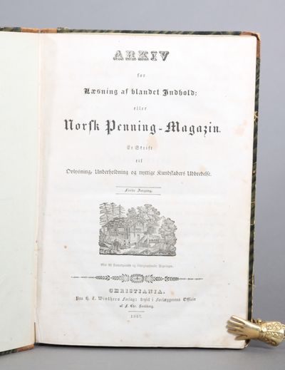 Arkiv for Læsning af blandet Indhold; eller Norsk Penning-Magazin. Et Skrift til Oplysning, Underholdning og nyttige kundskabers Udbredelse. Fjerde Aargang. (photo 4)
