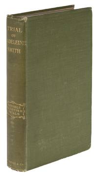 Trial of Madeleine Smith. 1st edition, 1905. Notable Scottish Trials