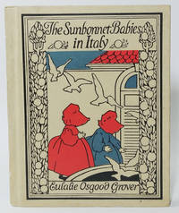 Sunbonnet Babies in Italy by Grover, Eulalie Osgood - 1931