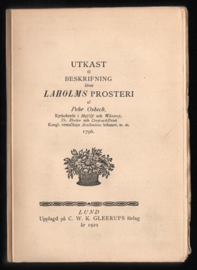 UTKAST TIL BESKRIFNING ÖFVER LAHOLMS PROSTERI.…