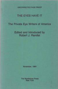 The Eyes Have It. The Private Eye Writers of America by Randisi, Robert J. (Editor) - 1984