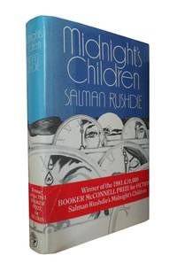 Midnight&#039;s Children - Complete with wrap-around band and SIGNED by artist and author by Rushdie, Salman - 1981