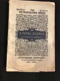 A Fatal Silence by Florence Marryat - Paperback - 1892 - from Old Bookshelf (SKU: 001710)