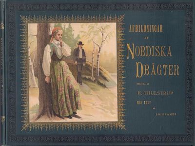 Afbildningar af nordiska drägter, sådana de…