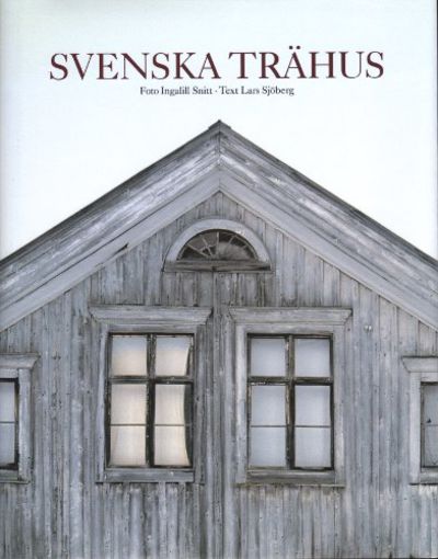 SVENSKA TRÄHUS.