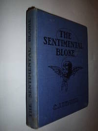 The Songs Of A Sentimental Bloke by Dennis C.J