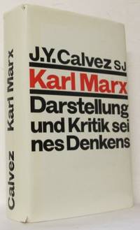 Karl Marx. Darstellung und Kritik seines Denkens.