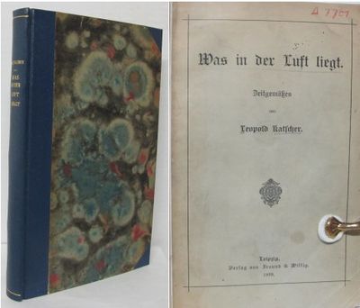 Was in der Luft liegt. Zeitgemässes.