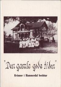 Den gamla goda tiden