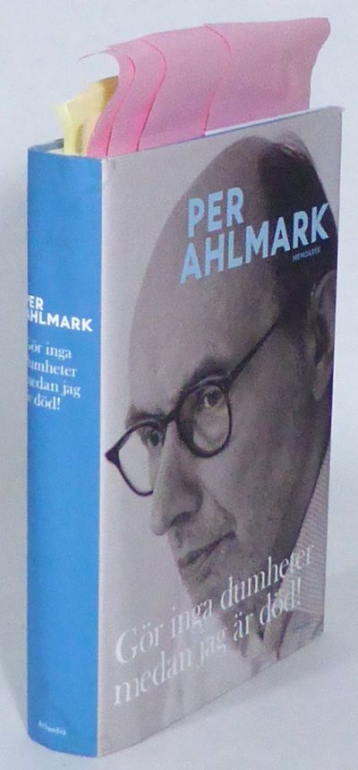 Gör inga dumheter medan jag är död! Memoarer.