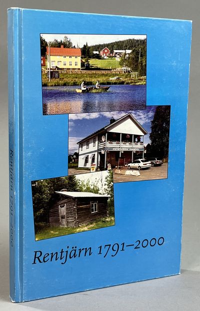 Rentjärn 1791-2000 [= pärmtitel]. [Utg. av…
