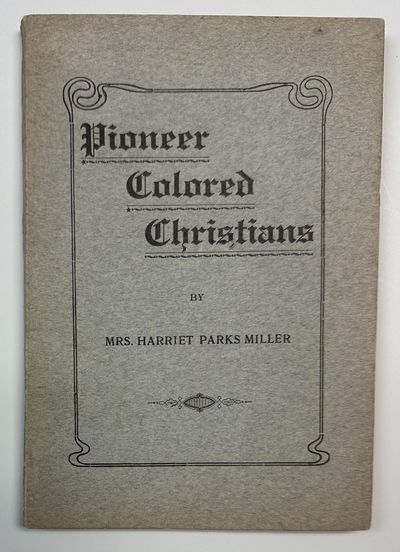 Pioneer Colored Christians