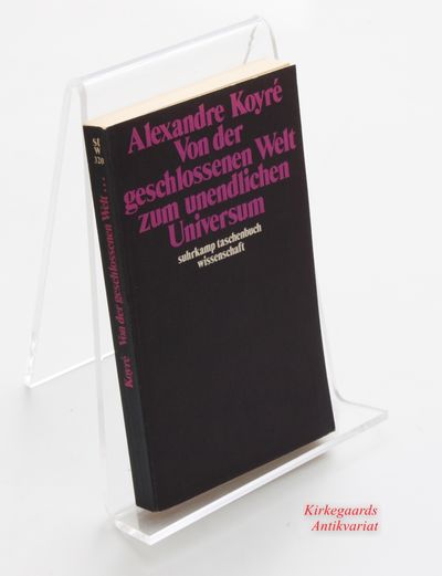Von der geschlossenen Welt zum unendlichen…