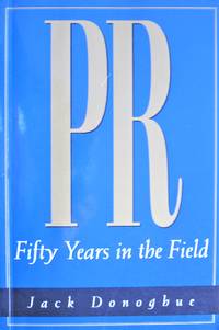 image of PR. Fifty Years in the Field