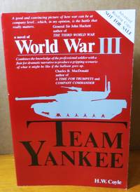 Team Yankee: A Novel of World War III Advanced Reading Copy