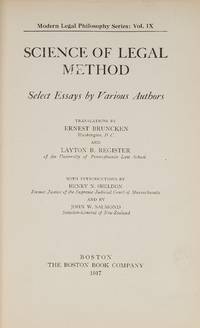 Science of Legal Method. Select Essays by Various Authors