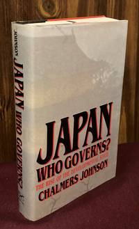 Japan: Who Governs? -- The Rise of the Developmental State