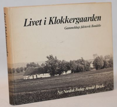 Livet i Klokkergaarden - gammeldags falstersk…
