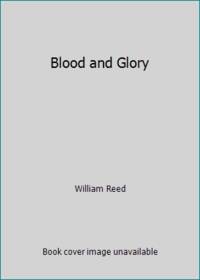 Blood and Glory