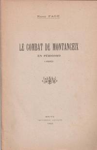 Le combat de Montanceix en Périgord