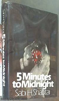 5 Minutes To Midnight by Shabtai, Sabi H - 1980