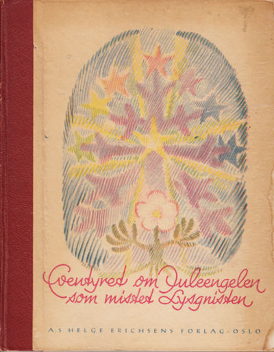 Eventyret om Juleengelen som mistet Lysgnisten.