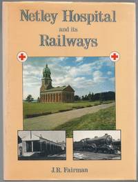 cover of Netley Hospital and its Railways