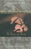 Buddenbrooks: The Decline of a Family by Thomas Mann - 1994-09-01