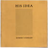 His Idea.