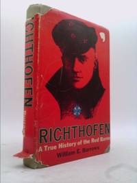 Richthofen: A True History of the Red Baron