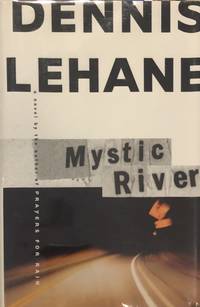 Mystic River by Lehane, Dennis - 2001